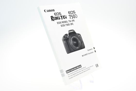 Canon EOS Rebel T6i 750D Basic Instruction Manual Guide