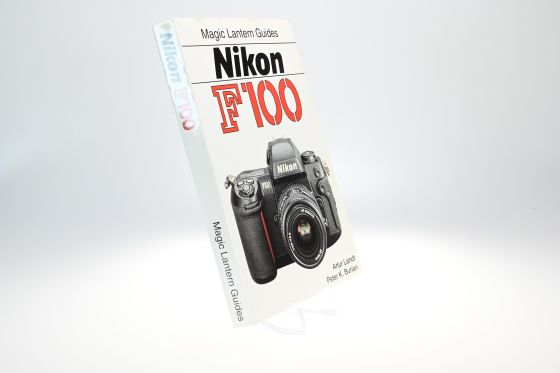 Magic Lantern Guides Nikon F100 Instruction Manual Book