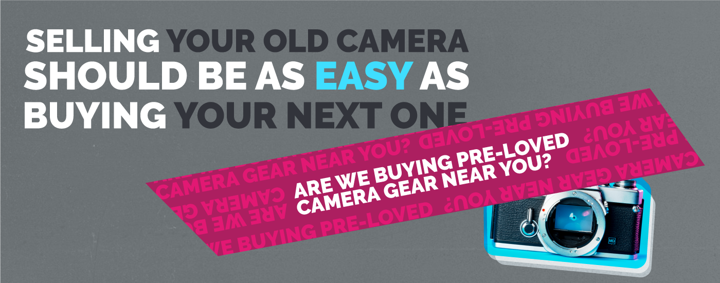 Selling your old camera should be as easy as buying your new one